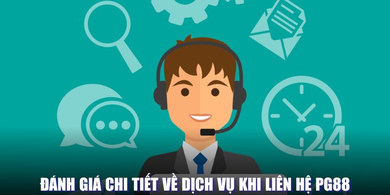 Đánh giá chi tiết về quá trình kết nối PG88