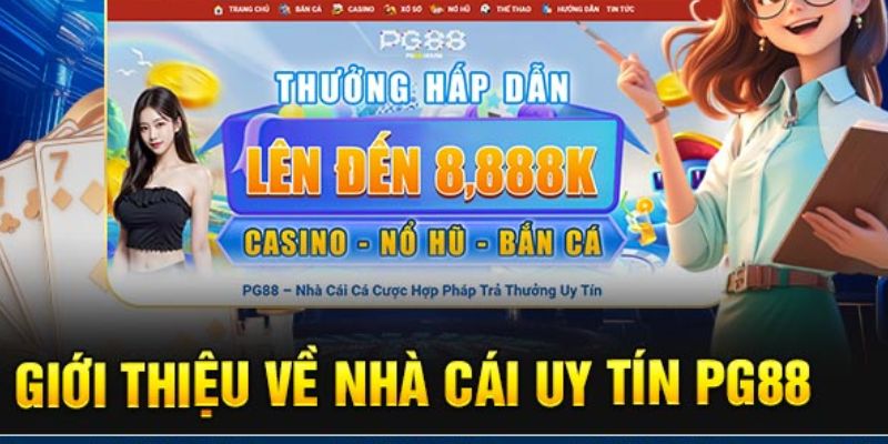 Một số thông tin giới thiệu về nhà cái Pg88