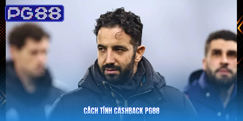 Cách Tính Cashback PG88