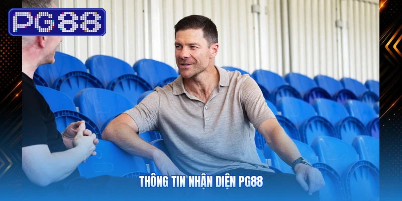 Thông Tin Nhận Diện PG88